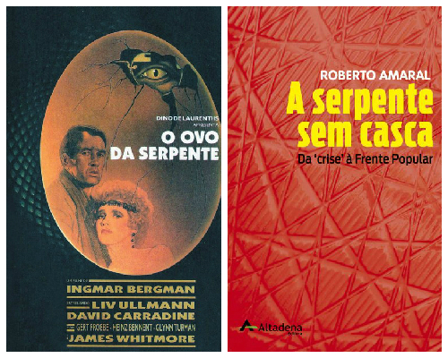 À esquerda, pôster do filme lançado em 1977, que reflete sobre a ascensão do nazismo em uma Alemanha economicamente devatadada. À direita, a capa do livro de Roberto Amaral.