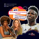 Simples Assim Podcast debate racismo no futebol