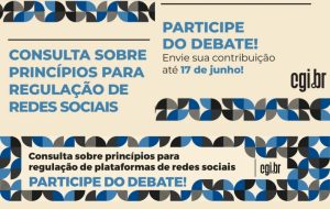 CGI.br lança proposta de princípios para a regulação de redes sociais e abre consulta para receber contribuições da sociedade