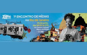 Território Mídias Brasil realiza 1º Encontro de Mídias Periféricas no Rio de Janeiro