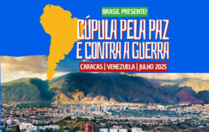 Com participação brasileira, cúpula em Caracas denuncia políticas genocidas de EUA e Israel