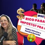 Enquanto você luta pra pagar as contas, o Congresso protege quem mais tem dinheiro