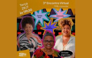 Território Mídias Brasil convida para 3º Encontro Virtual com Mídias Periféricas!