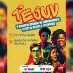 1º Encontro Nacional de Comunicadores, Ativistas Digitais e Juventudes ocorre em agosto; inscreva-se gratuitamente!