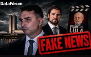 DataFórum: fake news de Lauro Jardim, d’O Globo, sobre filme de Lula é usada para abafar elo entre Flávio Bolsonaro e Vorcaro