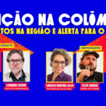 Com convidados direto de Bogotá, live na quinta-feira (28) discute eleição colombiana e impactos no Brasil