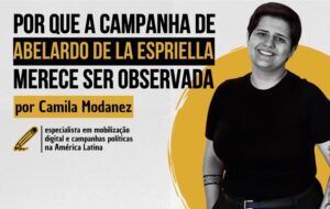 Por que a campanha de Abelardo de la Espriella merece ser observada