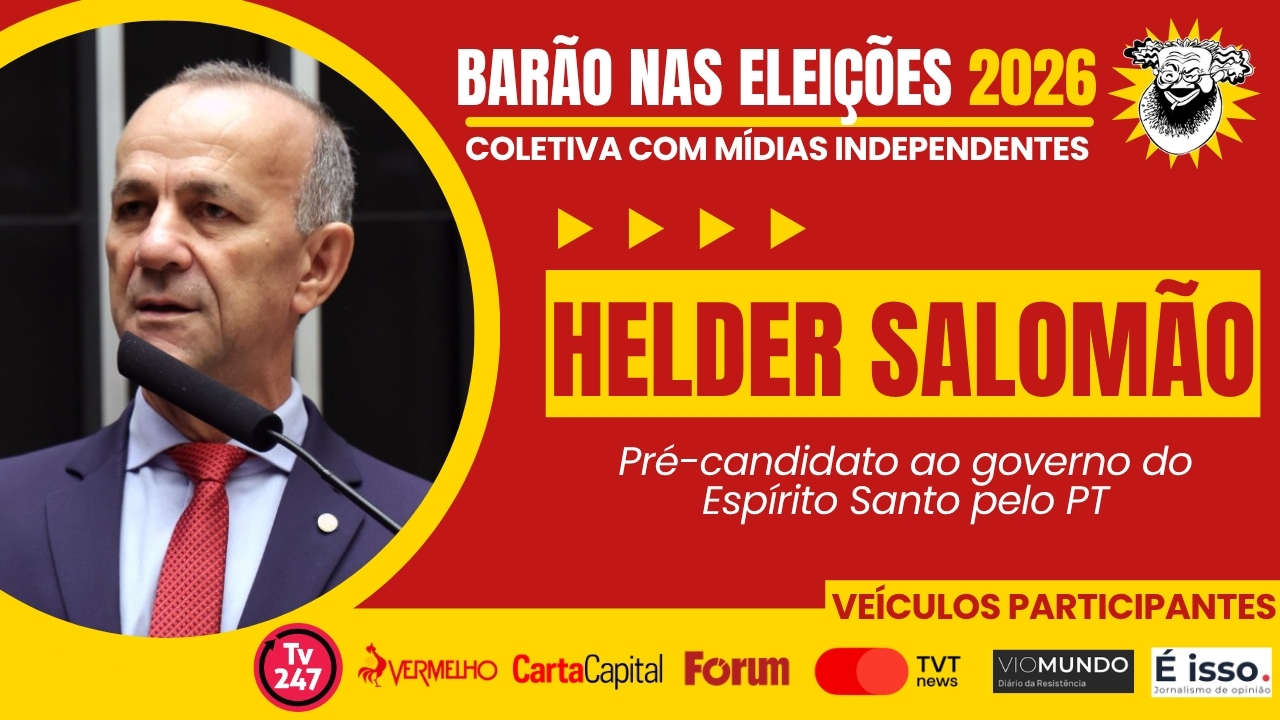 Barão nas Eleições 2026 sabatina Helder Salomão (PT), pré-candidato ao governo do ES