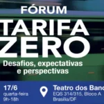Tarifa Zero: Fórum realiza seminário em Brasília; inscreva-se