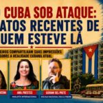 Cuba sob ataque: debate no canal do Barão de Itararé traz relatos de quem esteve na ilha